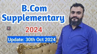 Supplementary examination bcom 2024  bcom supplementary update  date of bcom supplementary 2024 [upl. by Billmyre]