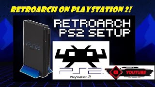 How to set up Retroarch on the Playstation 2 [upl. by Novyaj]