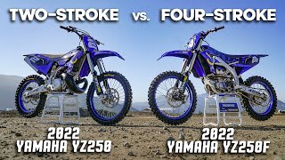 2022 TwoStroke vs FourStroke Yamaha YZ250 vs Yamaha YZ250F [upl. by Nerrag561]