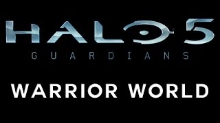 Halo 5 Guardians OST  Warrior World [upl. by Leontine]