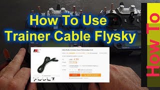 How to use Trainer cable Flysky i6 transmitter  Coach cable  Banggood [upl. by Aynnek]