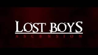 Lost Boys  Ascension Announcement Teaser [upl. by Nairdna769]