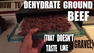 How To Dehydrate Ground Beef That Doesnt Taste Like Gravel [upl. by Yllitnahc]