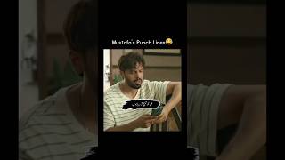 Mustafas Punch Lines😜❤punchlinepakistanidrama kabhimainkabhitumtiktok fahadmustafahaniaamir [upl. by Enilada]