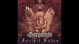 Gorgoroth  Incipit Satan 2000 FullAlbum [upl. by Meibers]