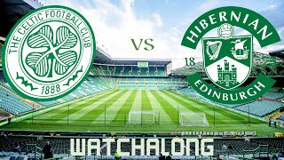 Celtic V Hibs Live Watchalong Full Stream VOD [upl. by Feinberg]