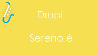 Sereno è  Drupi [upl. by Wallache]