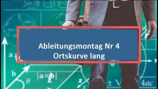 Ableitungsmontag Nr 4 Ortskurve lang [upl. by Homerus447]