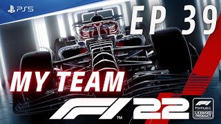 EP 39  SINGAPORE  F1 22 MyTEAM CAREER  PS5 《 No Commentary 》 [upl. by Shreve]