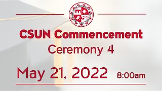 2022 CSUN Commencement College of Social amp Behavioral Sciences I [upl. by Amzu]