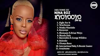 Kyoyooyo by Nina Roz  Full Album [upl. by Ayama]