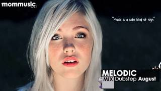 Melodic Dubstep Mix August 2013 [upl. by Uol]