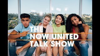 The Now United Talk Show  Episode 3 [upl. by Liman]