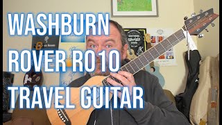 Not A Ukulele Reviews  Washburn Rover RO10 Travel Guitar [upl. by Thay]