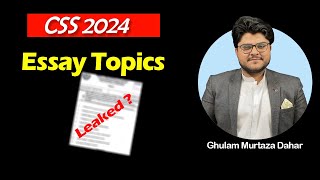 10 Important Essay Topics for CSS 2024 Exam  Ghulam Murtaza Dahar [upl. by Wilhelmina]