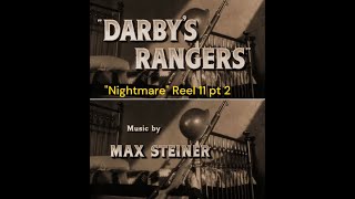 quotNightmarequot Darbys Rangers Max Steiner [upl. by Eiliak]