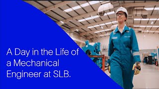 A Day in the Life of a Mechanical Engineer at SLB [upl. by Prestige116]