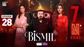 Bismil Episode 28  Digitally Presented by Sensodyne amp Vince Care  21 Nov 2024  Eng Subtitles [upl. by Ahcorb667]