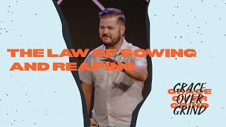 The Law of Reaping and Sowing [upl. by Llednahc]