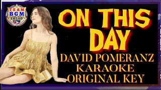 ON THIS DAY By DAVID POMERANZ davidpomeranz onthisdaysong  lovesong teambgm [upl. by Claud535]