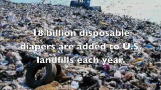 Earth Day Special Environmental Impact of Disposable Diapers [upl. by Drazze]