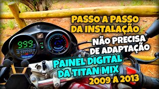 SAIUU🔥 Como Instalar o Painel Digital da Titan Mix 2009 a 2013 🚀 [upl. by Alekram15]