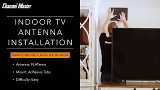 Indoor Antenna Installation on a Wall or Window  Channel Master [upl. by Baelbeer]