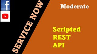 ServiceNow  Scripted Rest API  lab  exercise  Demo on integration [upl. by Ahsennek]