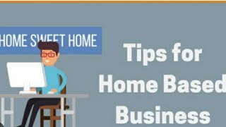 Tips for home based business [upl. by Lumpkin]