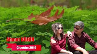 Ahmet BİLGİN Çiçeğim 2019 [upl. by Cleopatra]