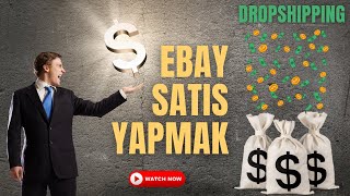 Ebay Satış yapmak  Dropshipping mantığını anlamak dropshipping ebaydropshipping ciamjakademi [upl. by Anitan]