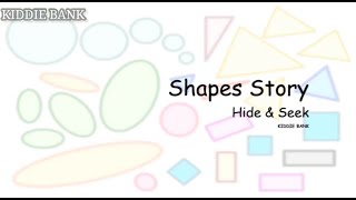 Shapes Story  The Story of Shapes  Kiddie Bank [upl. by Bocaj421]