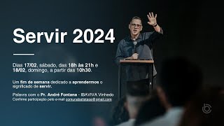 Seminário Servir 2024 2  Igreja uma questão de gerações Pr André Fontana [upl. by Atirres]