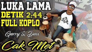 LUKA LAMA  DETIK 0244 FULL KENDANG KOPLO KY AGENG CAK MET NEW PALLAPA [upl. by Isla]