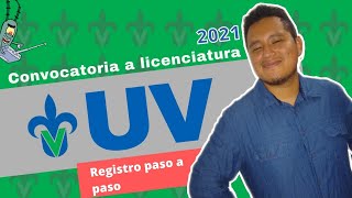 UV​​ Cómo Realizar el Registro 2021 Universidad Veracruzana  Paso a Paso  guías  curso gratis [upl. by Ainavi]