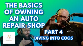 The Basics of Owning An Auto Repair Shop  Part 4 [upl. by Huberto]