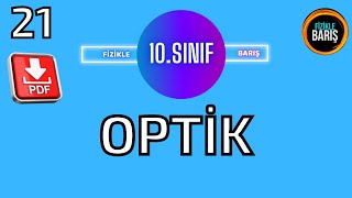 OPTİK KONU ANLATIMI VE SORU ÇÖZÜMÜ 10SINIF FİZİK FİZİKLE BARIŞ [upl. by Otiragram1]