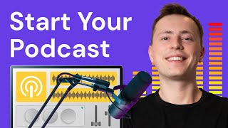 How to Create Your Podcast in 2024 A StepByStep Tutorial [upl. by Burnside]