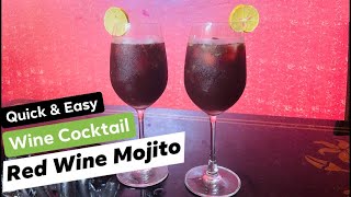 Red Wine Mojito  Quick amp Easy Wine Cocktails  Get Tipsy [upl. by Fianna]