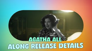 Agatha All Along Disney Release Schedule amp What to Expect [upl. by Henryson]