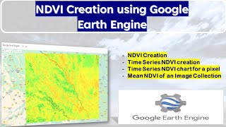 NDVI creation using Google Earth Engine  Time Series NDVI creation  gee geomaticsengineering [upl. by Nrubliw626]