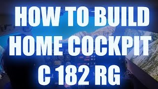 How to build an easy Cessna home cockpit [upl. by Asiret]