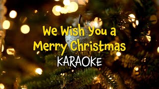 We Wish You a Merry Christmas Christmas Karaoke with Lyrics [upl. by Garth]