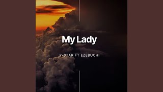 My lady [upl. by Brey]