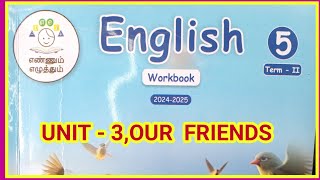 ENGLISH CLASS  5 TERM 2 UNIT 3 OUR FRIENDS WORK BOOK KEY ANSWERS [upl. by Georgi]