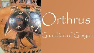 Greek Mythology Story of Orthrus [upl. by Suzetta735]