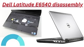 Dell Latitude E6540 disassembly and RAM HDD upgrade options [upl. by Gereron]