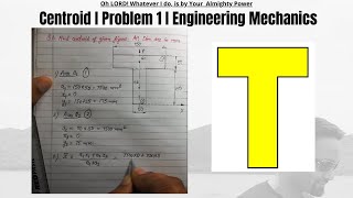 How to find Centroid of t section  Centre of Gravity of T section  Problem 1  Mechanics  92 [upl. by Matthiew]