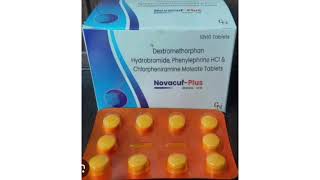 Novacuf Plus Capsules Dextromethorphan Hydrobromide Phenylephrine Chlorpheniramine Maleate Tablets [upl. by Virgilia]