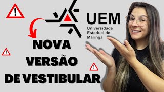 NOVO FORMATO DO VESTIBULAR DA UEM  ATUALIZAÇÃO [upl. by Pizor93]